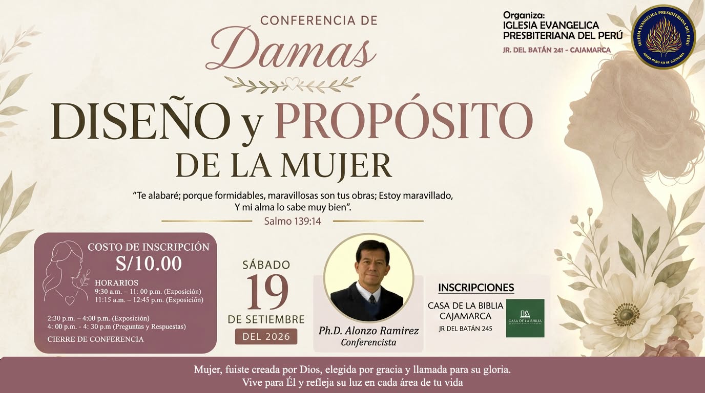 Flyer de la Conferencia de Damas Diseño y Propósito de la Mujer